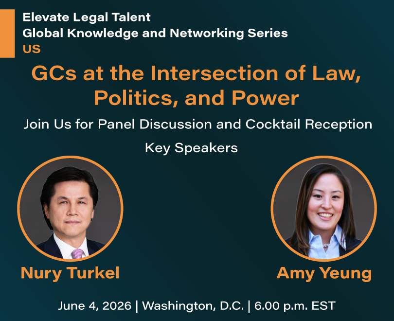 June 4 | GCs at the Intersection of Law, Politics, and Power